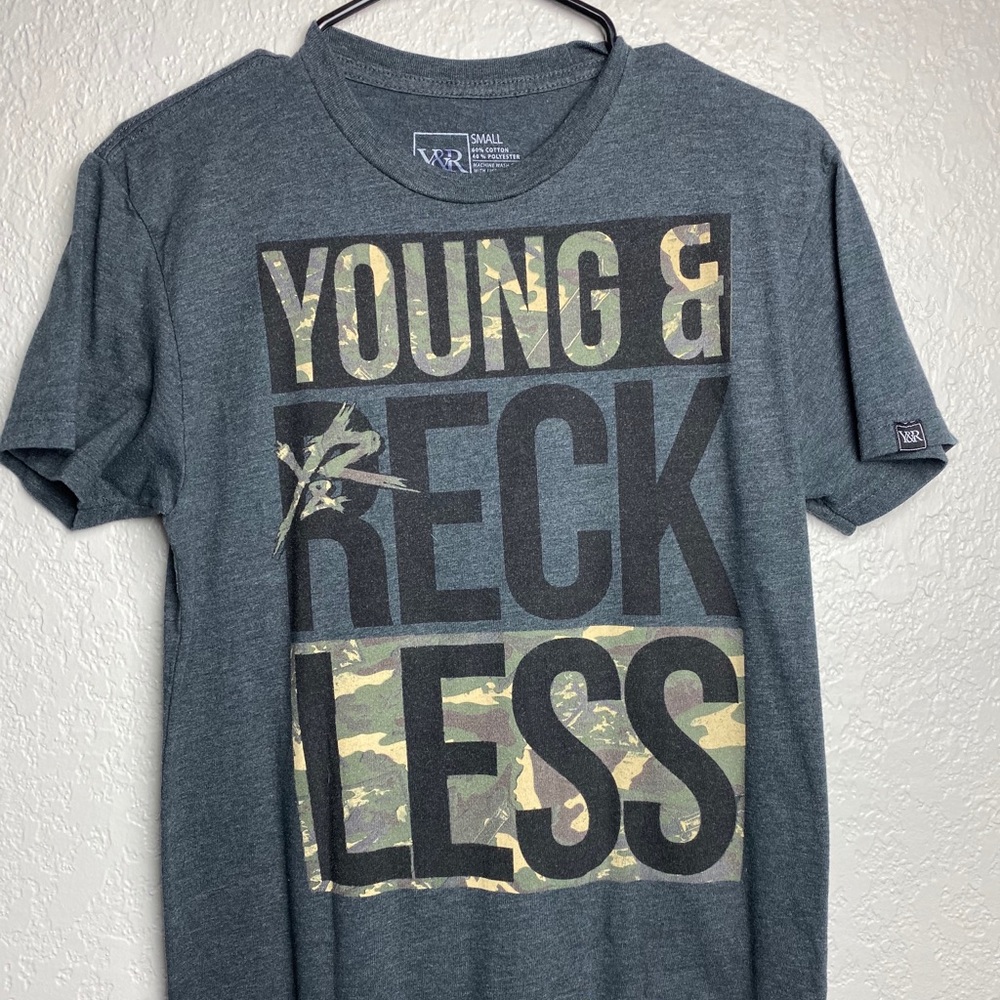 Young & Reckless Tee